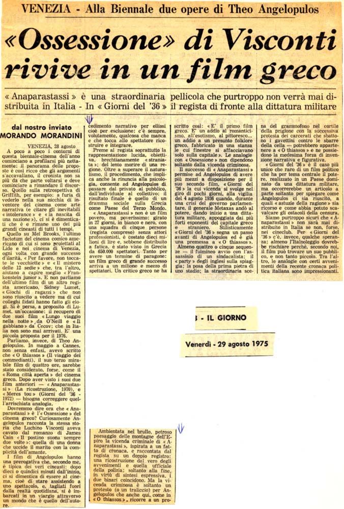 Morando Morandini, « “Ossessione” di Visconti rivive in un film greco», IL GIORNO, Venerdi 29 agosto 1975
